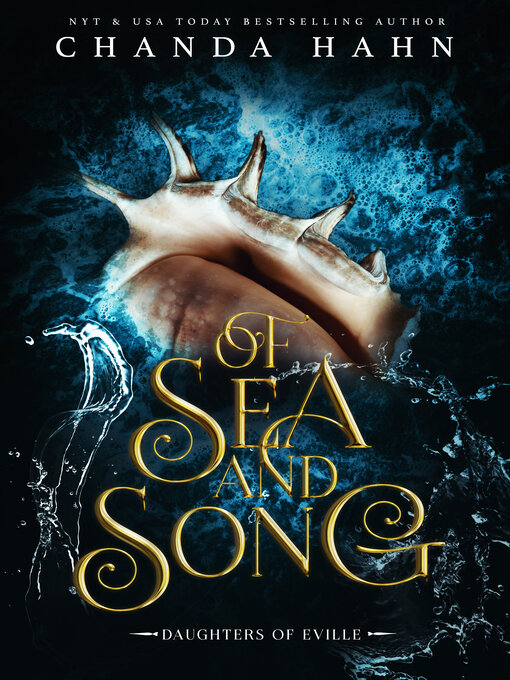 Title details for Of Sea and Song by Chanda Hahn - Available